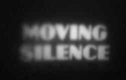 moving silence
