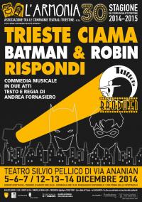 tuttofabroduei trieste ciama batman