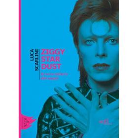 ziggy-stardust-la-vera-natura-dei-sogni-luca-scarlini-libro